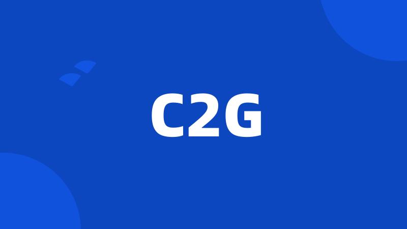 C2G