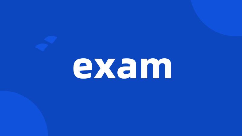 exam