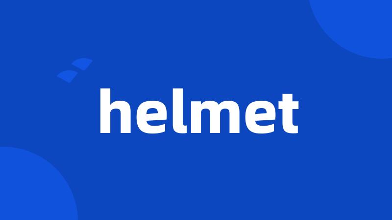 helmet