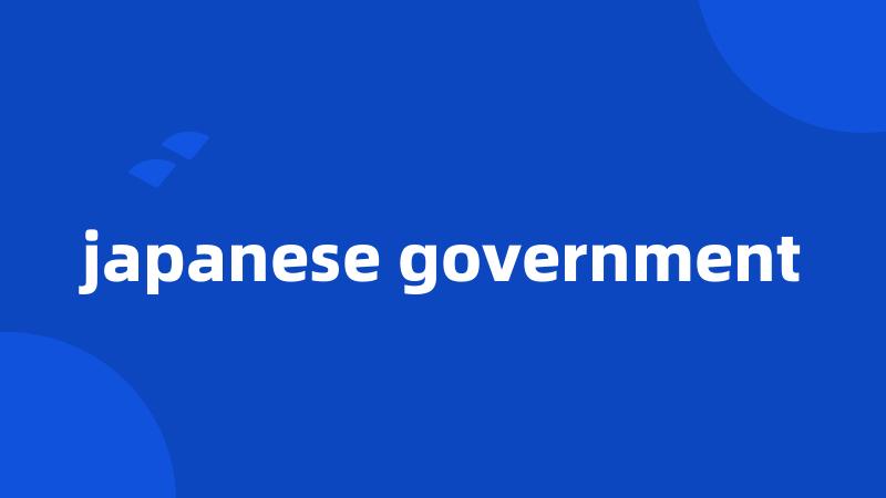 japanese government