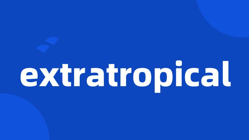 extratropical