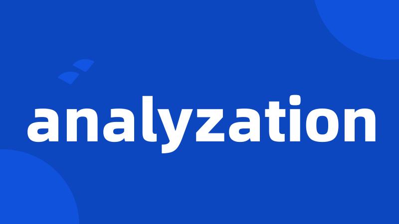 analyzation