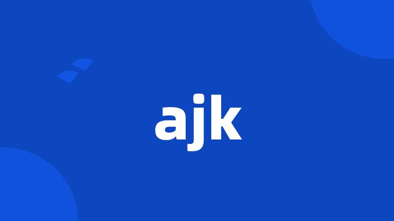 ajk