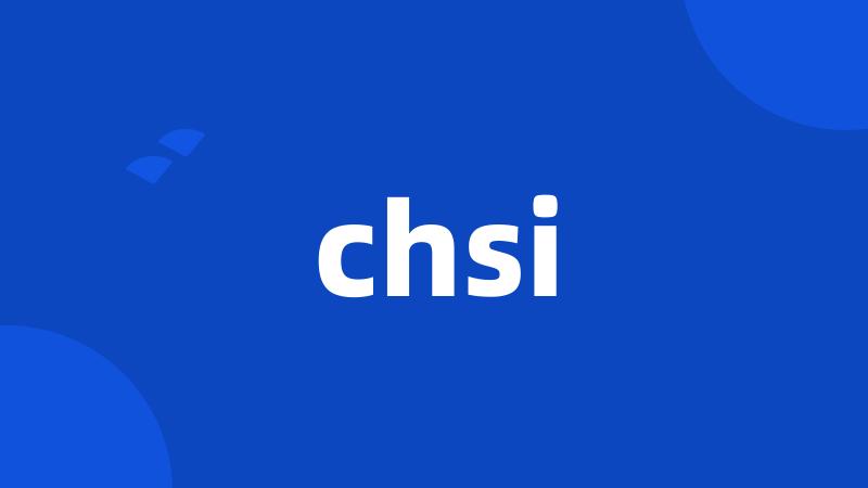 chsi