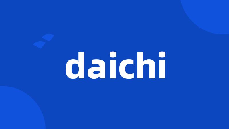 daichi