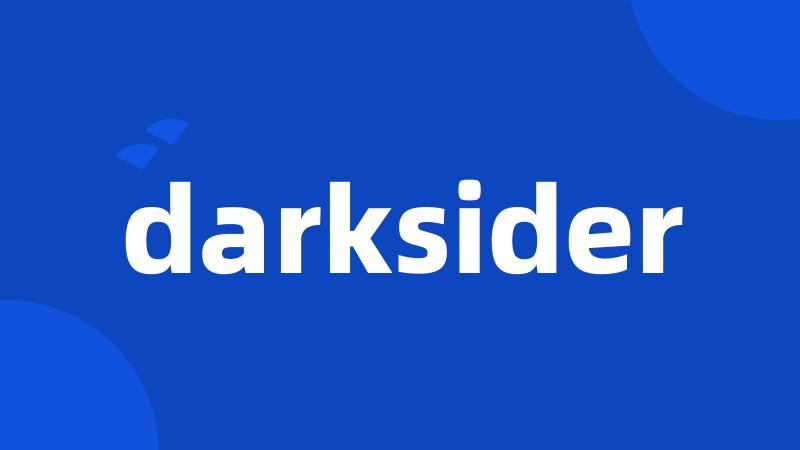 darksider