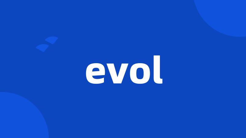 evol