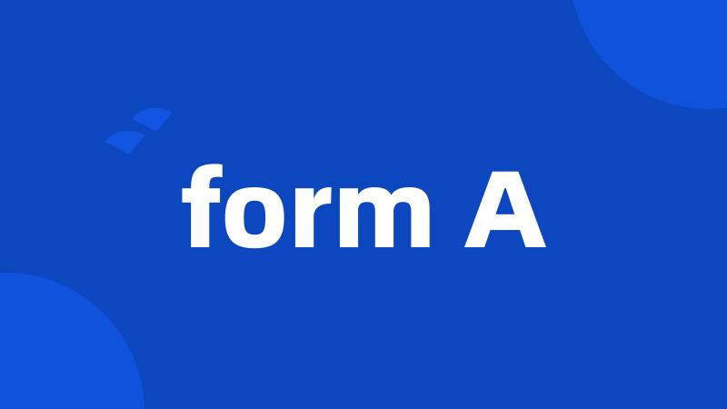 form A