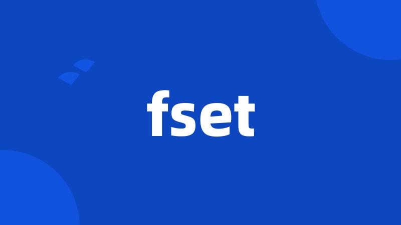 fset