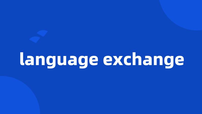 language exchange