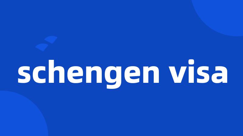 schengen visa