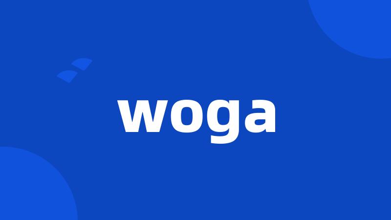 woga