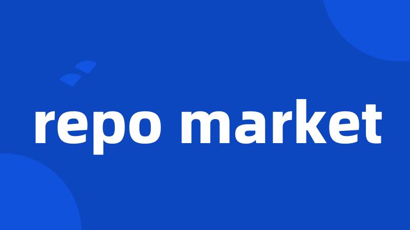 repo market