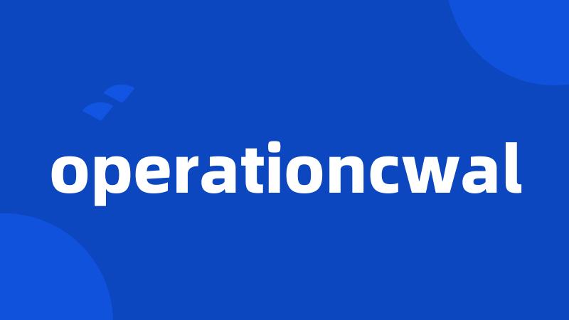 operationcwal