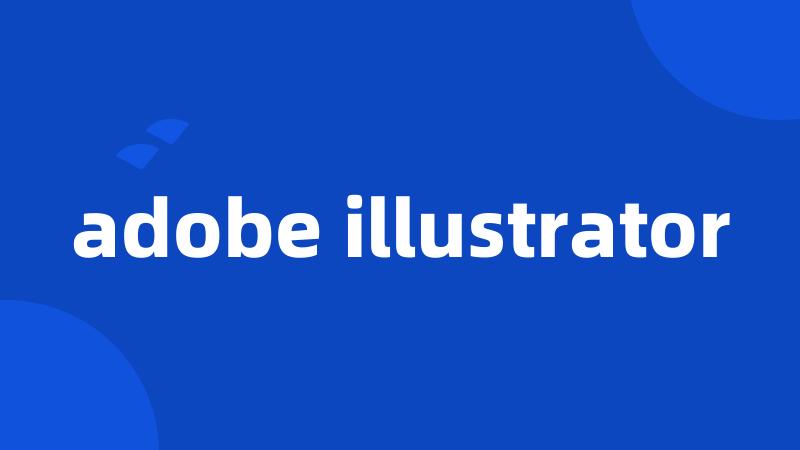 adobe illustrator