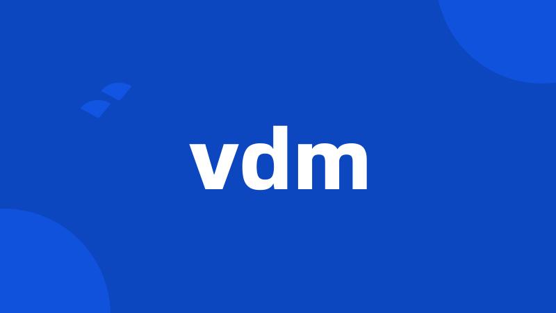 vdm