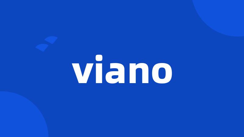 viano