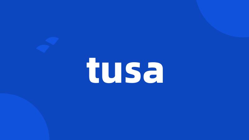 tusa