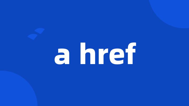 a href