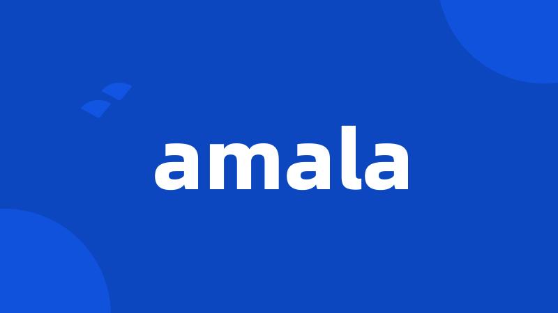 amala