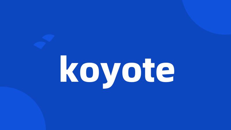 koyote