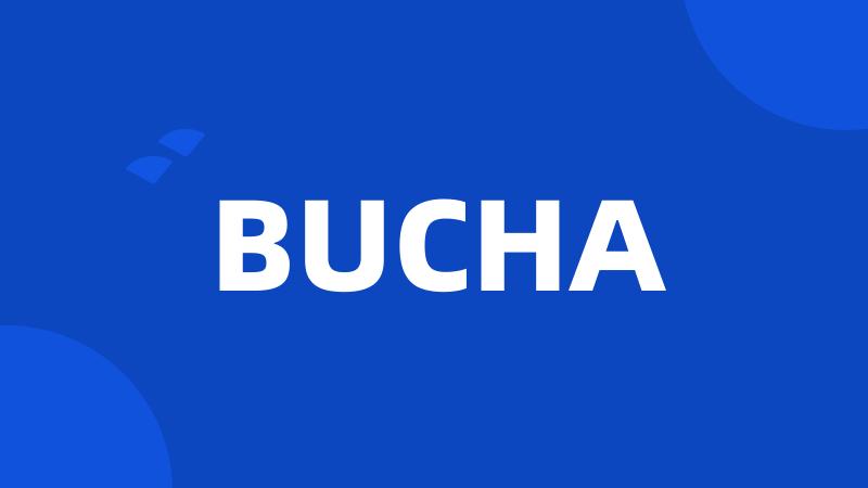 BUCHA