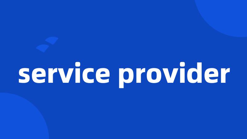 service provider