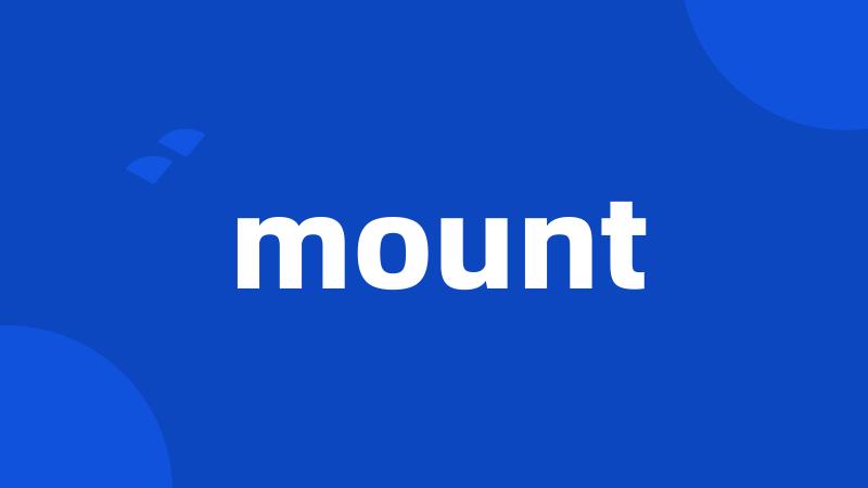 mount