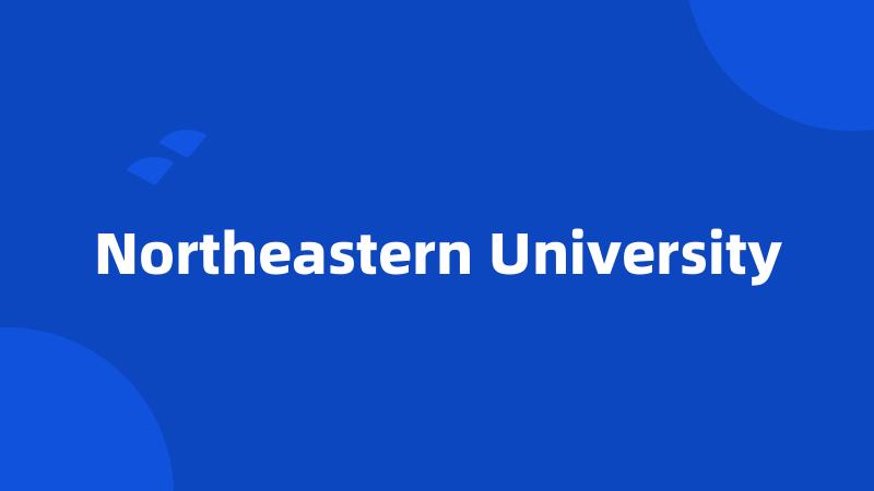 Northeastern University