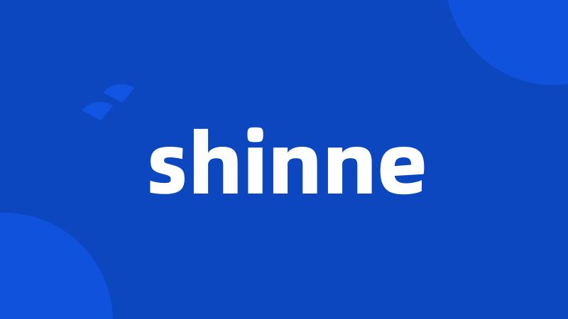 shinne