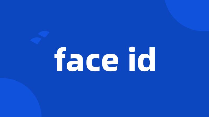 face id