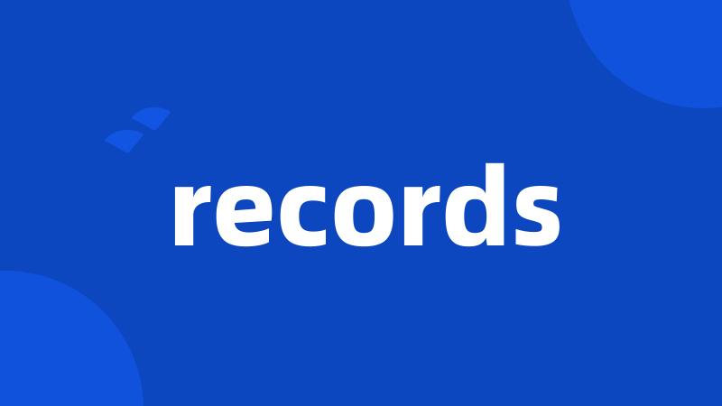 records