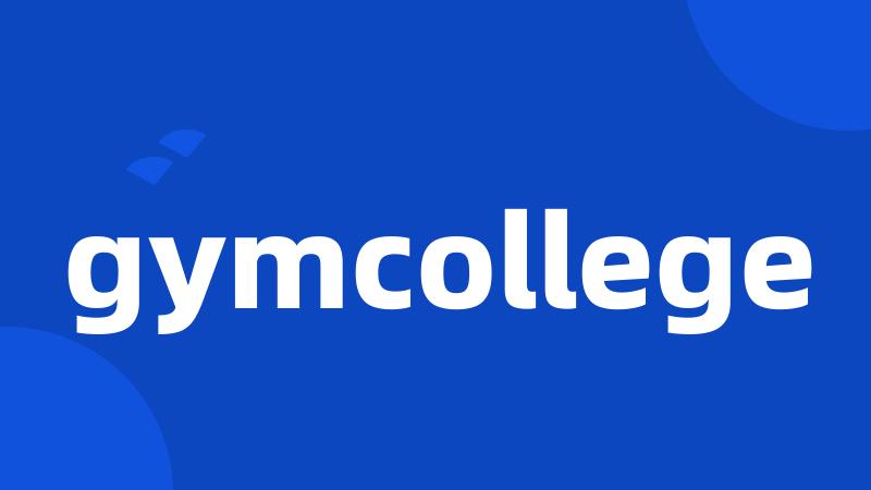 gymcollege