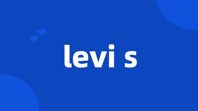 levi s