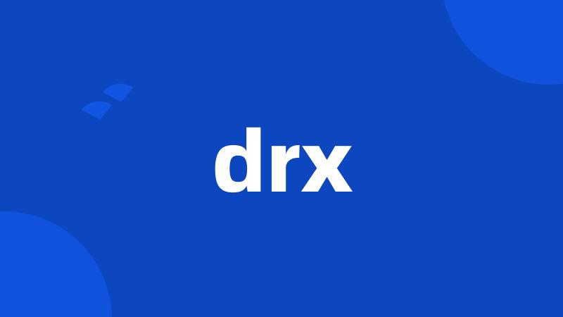 drx