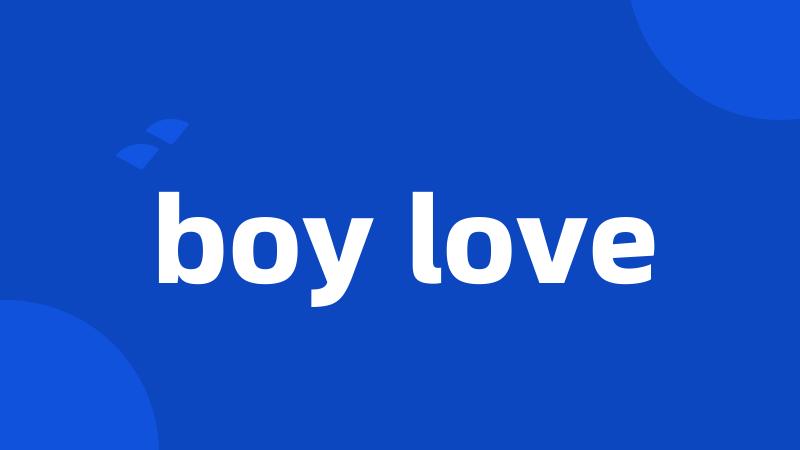 boy love