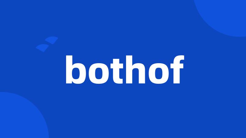 bothof