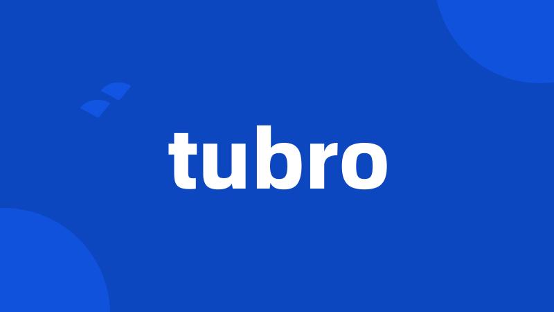 tubro