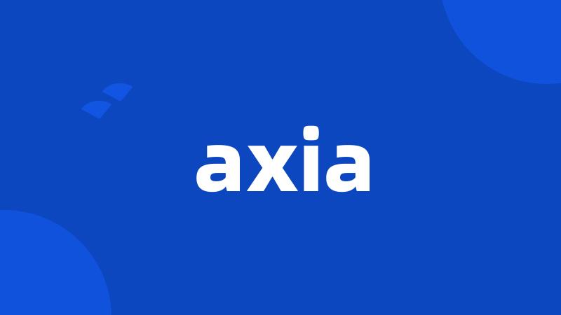 axia