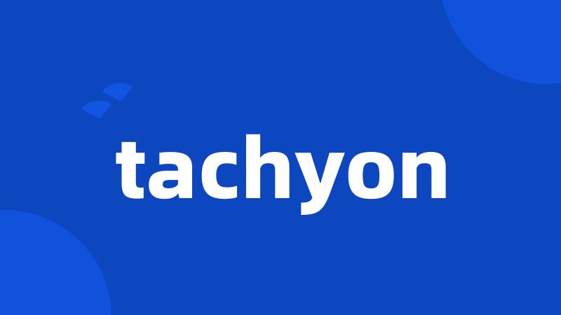 tachyon