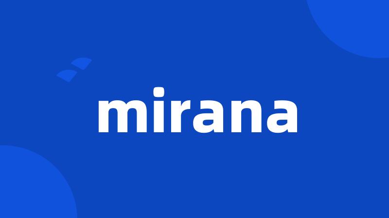 mirana