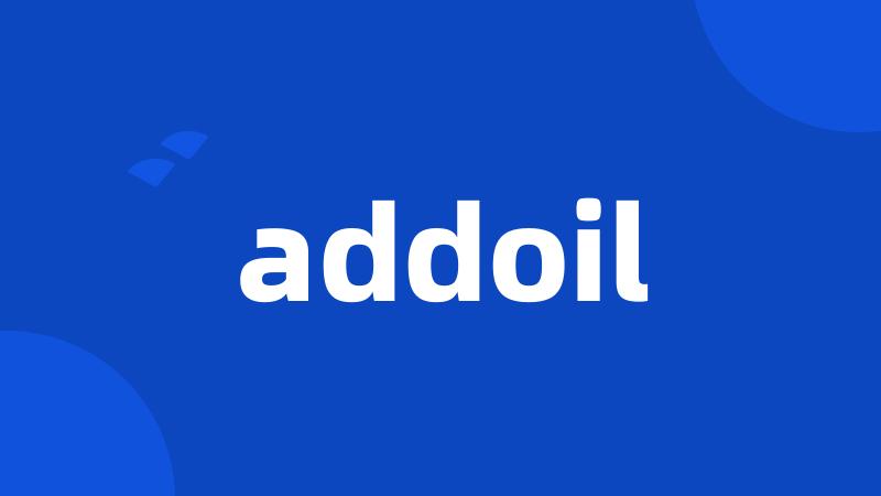 addoil