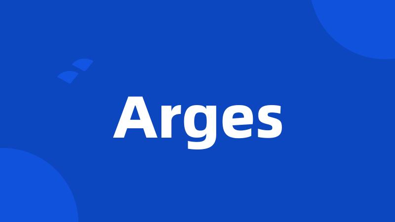 Arges