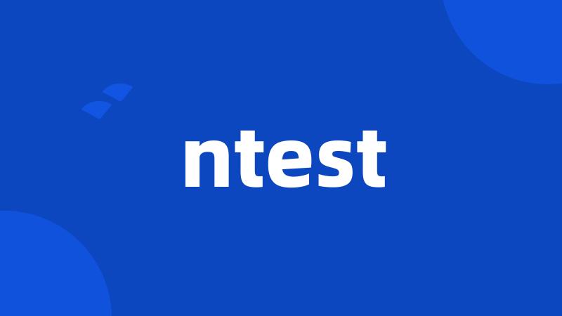 ntest