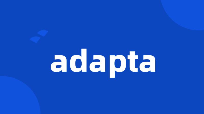 adapta