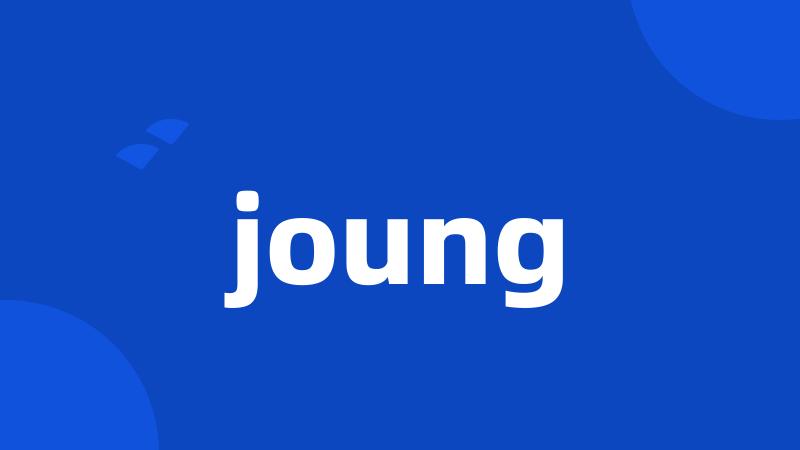 joung