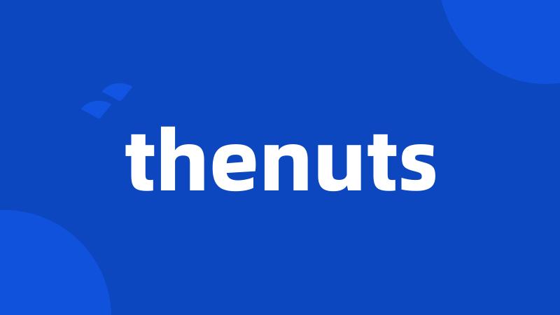 thenuts