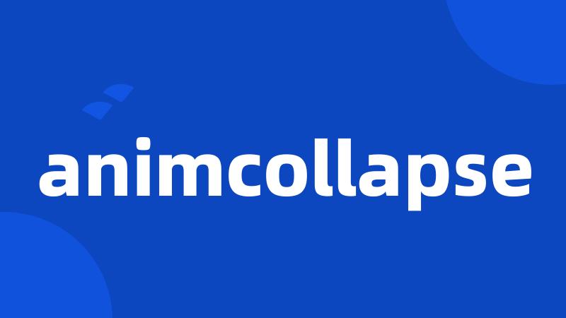 animcollapse