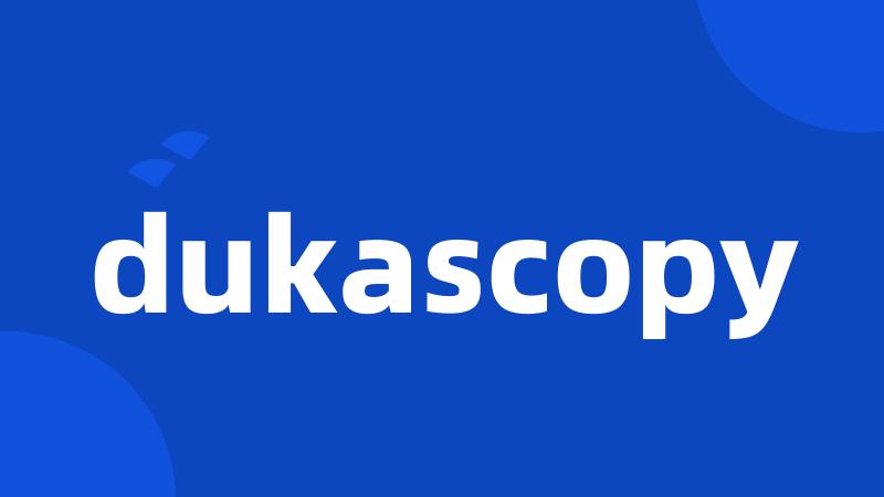 dukascopy