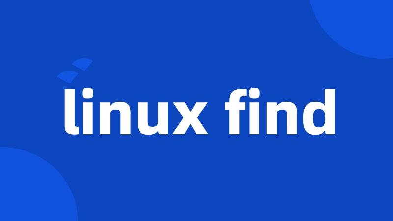 linux find